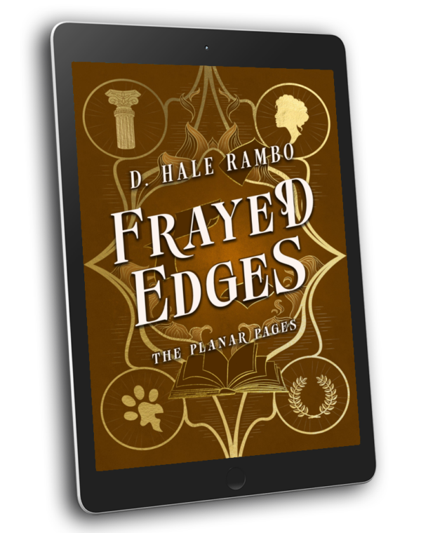 Frayed Edges, The Planar Pages, book 4