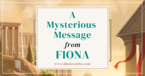 A mysterious message from Fiona - www.dhalerambo.com The background is a painted scene of Kerus, The Page of Beastfolks. There are tall columns, red banners, and green cypress tress against a pale, cloudy sky.