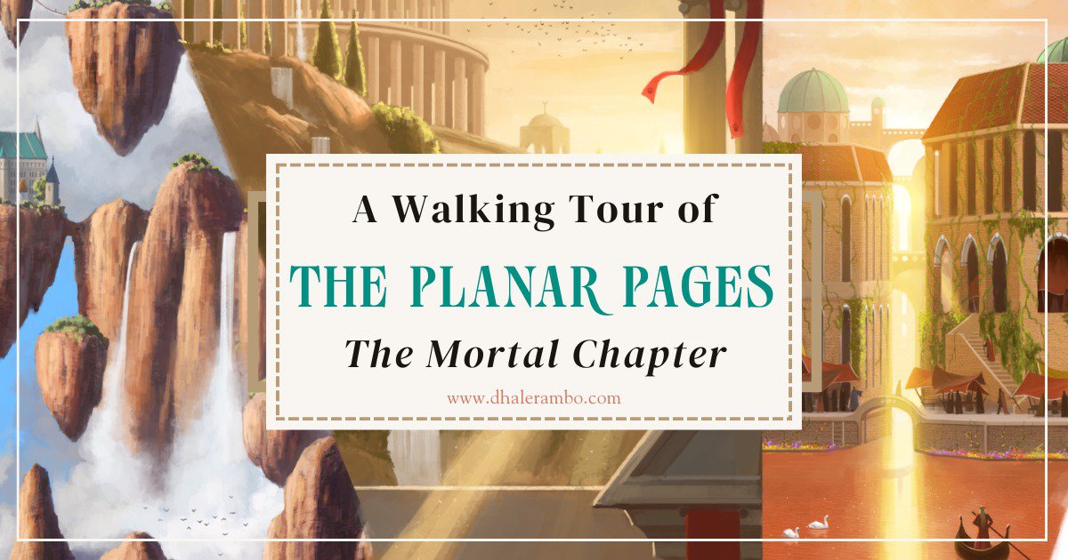 The Planar Pages - A walking tour of the historical fantasy mystery series. Part 2: The Mortal Chapter cover